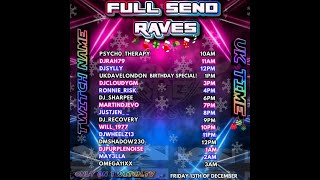 Full Send Raves w/ May3lla "Happy Birthday UKDave!"