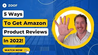 How to Get Reviews on Amazon - Our 5 Fastest Ways That are Working in 2022