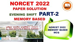 EVENING Shift Paper Solution NORCET 2022 PART 2 || Memory based #norcetpapersolution#norcetpaper