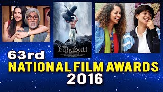 63 National Film Awards 2016 | Complete Winners list