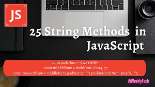 25 most used strings methods in Javascript | Small projects included