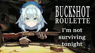 【Buckshot Roulette COLLAB】pew pew nya nya