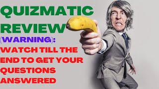 QUIZMATIC REVIEW| Quizmatic Reviews| (Warning): Watch Till The End To Get Your Questions Answered.