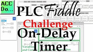 Master PLC Timers: Solve On Delay Challenges with Ladder Logic