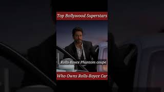 Top 5 bollywood actors जो Rolls-Royce car के मलिक है #shorts #youtubeshorts