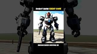 Robot Bmw Cheat Code 😱 | Indian Bikes Driving 3d New short 🎉 | #shorts