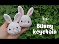 Easy crochet bunny keychain | amigurumi rabbit