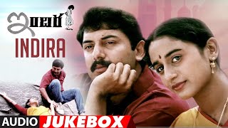 Indira Audio Songs Jukebox | Indira Telugu Movie Songs | Aravind Swamy, Anu Hasan | A.R.Rahman