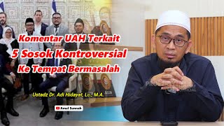 5 Sosok Kontroversial Pergi Ke Tempat Bermasalah❗Ust, Dr. Adi Hidayat, Lc., M.A.