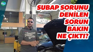 Subap Sorunu Diye Geldi LPG Montajına Aldık!!