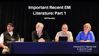 Important Recent EM Literature: Part 1 | EM & Acute Care Course