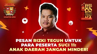 RIZKI TEGUH BONGKAR RAHASIA UNTUK KOMIKA DAERAH YANG MAU IKUT SUCI 11! #BimbelKampusSUCI