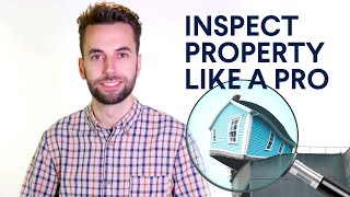 How to inspect a property like a pro - Domain