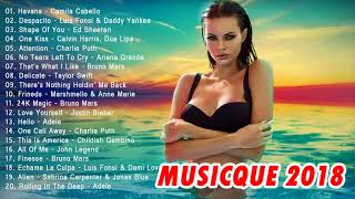 Chansons 2018 Nouveauté Musique  -  Top Musique Meilleur Chanson 2018   - Musique en Anglais