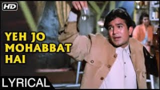 Yeh Jo Mohabbat Hai - Kati Patang - Kishore Kumar Superhit Song - R.D. Burman Songs  A TO Z MUSIC
