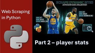 Introduction to Web Scraping in Python - Part 2 - nba plater stats