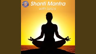 Shanti Mantra (Om Sahana Vavatu)