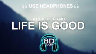 Future - Life Is Good 8D SONG | BASS BOOSTED