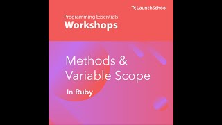 Methods & Variable Scope in Ruby