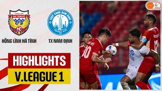 Highlights: Hồng Lĩnh Hà Tĩnh - Thép Xanh Nam Định | Sức ép nghẹt thở, chiến thắng nhẹ nhàng