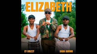 Ey Brizzy X Dada Kavino_Elizabeth MP4