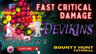 Devikins Bounty Hunt | Fast Critical Damage