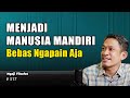 Bebaskan Dirimu | Ngaji Filsafat | Dr Fahruddin Faiz