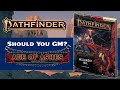 Should You GM Age of Ashes for Pathfinder 2nd Edition? (SPOILERS)