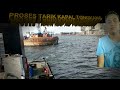 proses megelurkan kapal tongkang