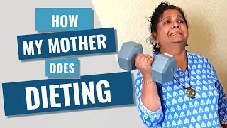 Eat-O-Diet - How My Mother Does Dieting