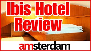 ✅ Ibis Hotel Amsterdam Review (2024 UPDATE) Is Hotel Ibis Amsterdam Any Good? #amsterdam #ibishotel