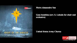 Pietro Alessandro Yon, Gesu bambino (arr. S. Loboda for choir and orchestra)