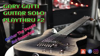 Gary Gatti - Guest Solo Playthru [Gather The People- Avi Rosenfeld/Artist/Producer]: Solo #2 PreMix