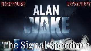 Alan Wake - Run-On Sentence Achievement - Nightmare Difficulty The Signal Speedrun - 20:51