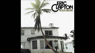 Eric Clapton  1974  461 Ocean Boulevard