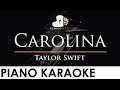 Taylor Swift - Carolina - Piano Karaoke Instrumental Cover with Lyrics