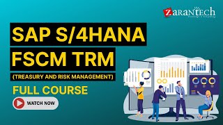 SAP S/4HANA FSCM TRM Full Course | ZaranTech