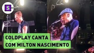 Chris Martin encerra turnê do Coldplay no Brasil com Milton Nascimento e Seu Jorge no palco