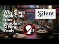 Interview: London's Silent Book Club co-organiser Si Ning Yeoh on its success