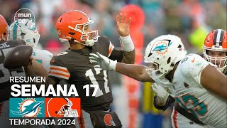 Miami Dolphins vs. Cleveland Browns | Resumen NFL en español - Semana 17 | NFL Highlights 2024