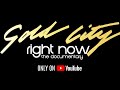 Gold City | Right Now - The Documentary