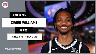 ZIAIRE WILLIAMS 8 PTS vs MIL 02 Jan 24-25 BKN Highlights