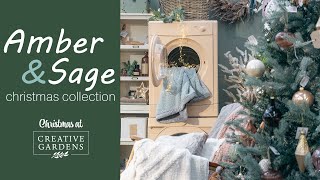 Our Amber \u0026 Sage Christmas Theme| Christmas at Creative Gardens | Christmas Inspiration