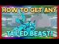 [FULL GUIDE!] How To Get ANY TAILED BEAST You Want! *BEGINNER GUIDE!* | Shindo Life!