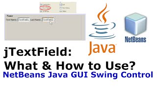 jTextField: What & How to Use| NetBeans-Java GUI Swing Control - Basics | ARBX CodeX 2020