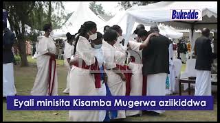 Eyali minisita Kisamba Mugerwa aziikiddwa