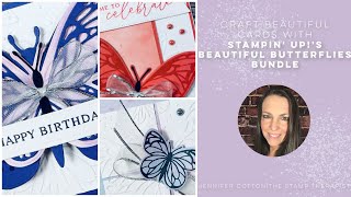 ✨ New Stampin’ Up! Product: Beautiful Butterflies Bundle \u0026 Beautiful Bokeh Designer Series Paper!