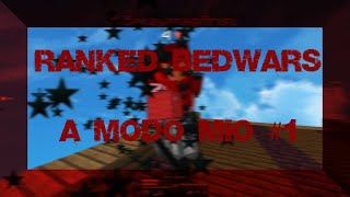 Ranked Bedwars A Modo Mio #1