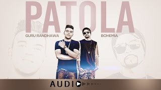 PATOLA GURU RANDHAWA FULL AUDIO SONG | LATEST PUNJABI SONG | T-SERIES APNA PUNJAB