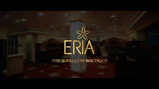 ERIA - The Jewellery Boutique | Now @ Anna Nagar | Chennai